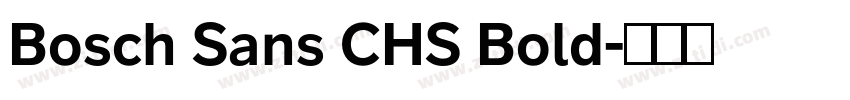 Bosch Sans CHS Bold字体转换